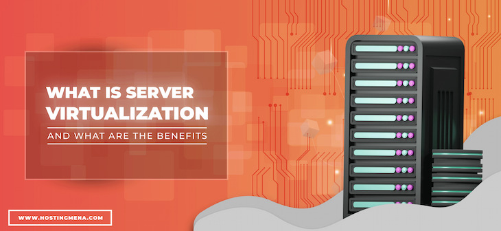 server virtualization and its benefits